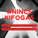 HOGYAN HAGYJUK ABBA A KIFOGÁS KERESÉST?