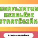 Hatékony konfliktuskezelési stratégiák a munkahelyen