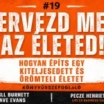 Tervezd meg az életedet – A jövőd alakítása lépésről lépésre